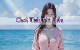 Chơi thử Rút tiền