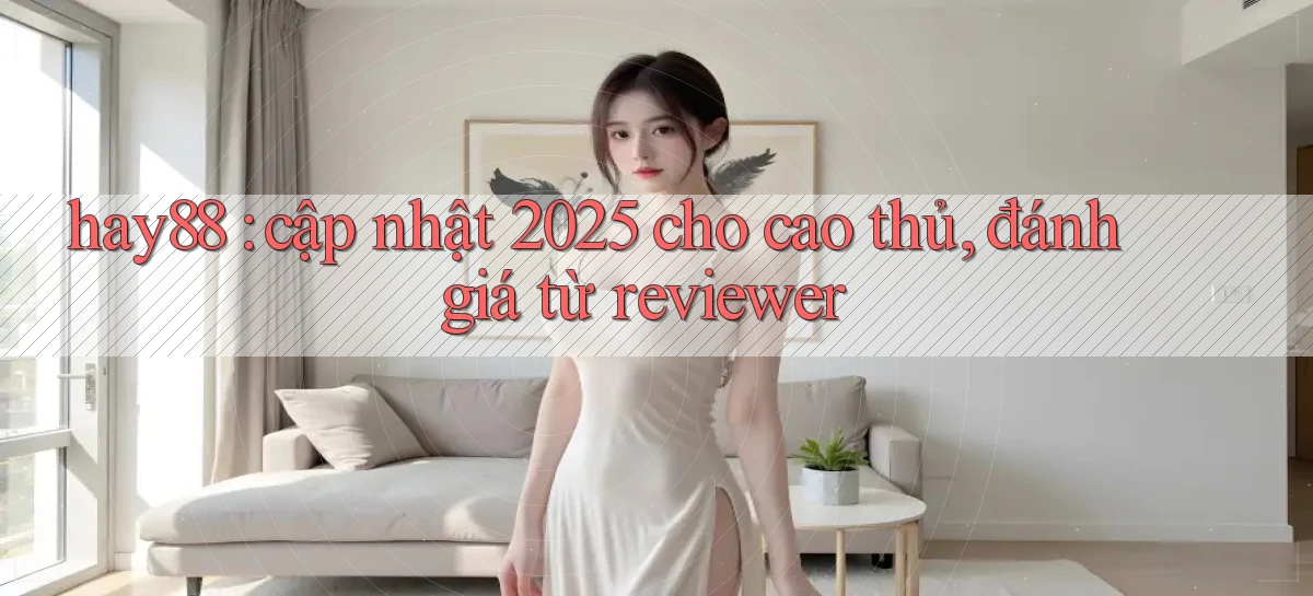 hay88   Link Mới   Chơi Và Tải App