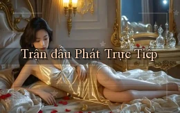 Trận đấu Phát trực tiếp